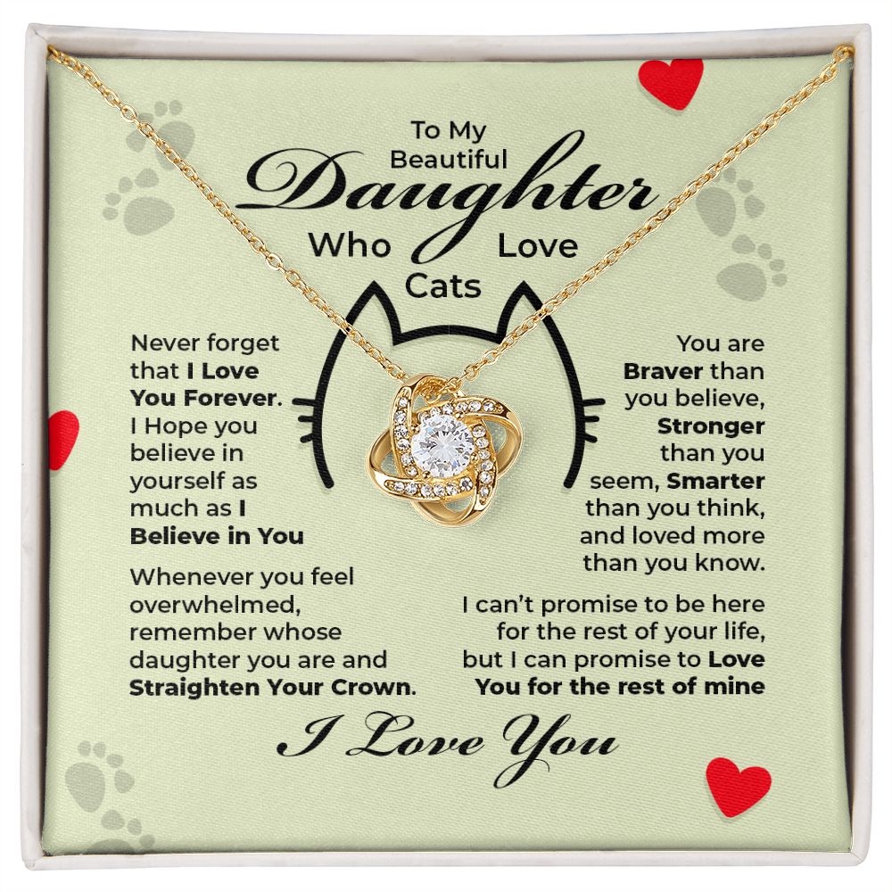 To My Beautiful Daughter - You Are Braver Than You Believe - Love Knot Necklace