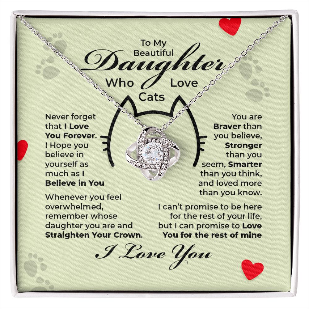 To My Beautiful Daughter - You Are Braver Than You Believe - Love Knot Necklace