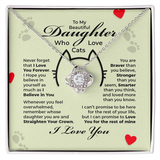 To My Beautiful Daughter - You Are Braver Than You Believe - Love Knot Necklace
