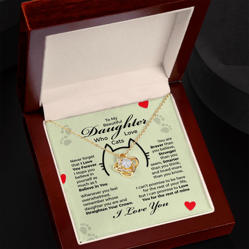 To My Beautiful Daughter - You Are Braver Than You Believe - Love Knot Necklace