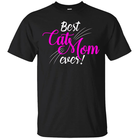 Cat Shirt - Best Cats Mom Ever