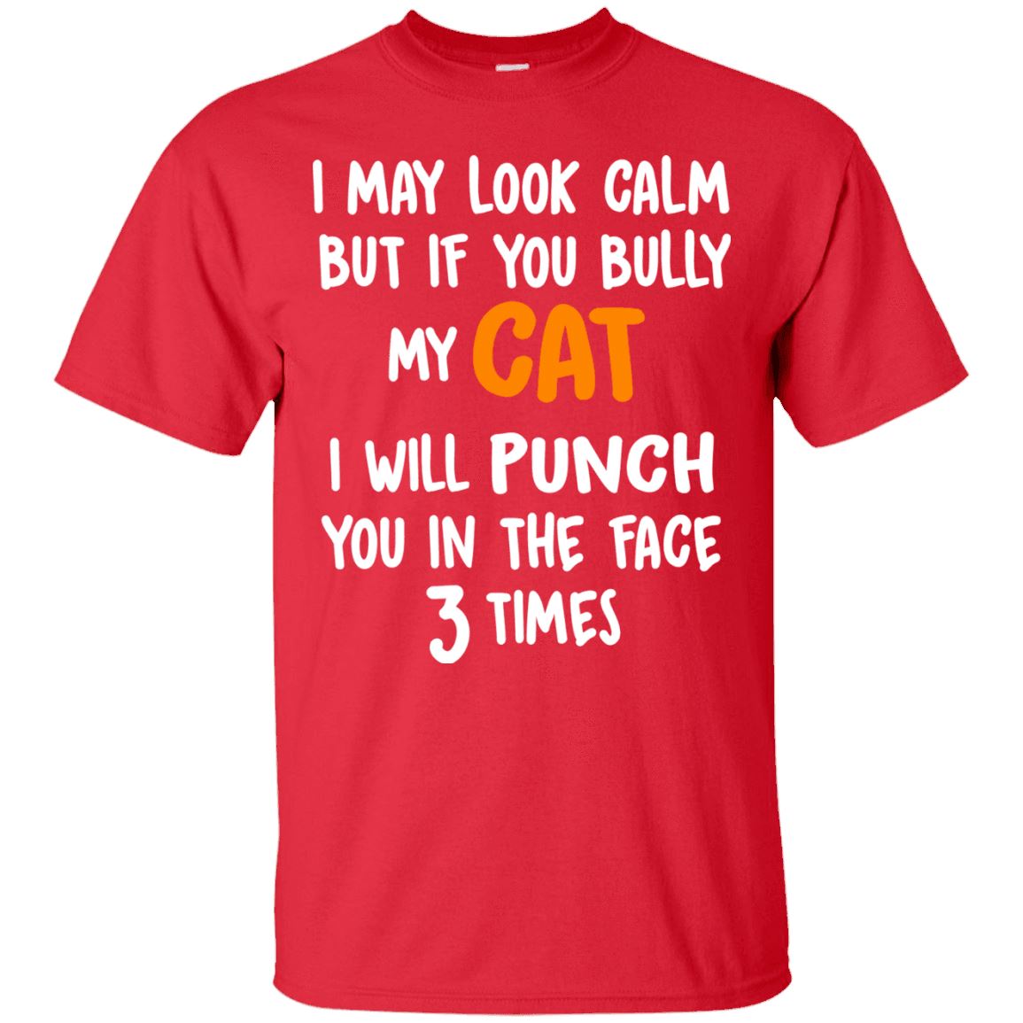 Cat Shirt - Don't Bully My Cat