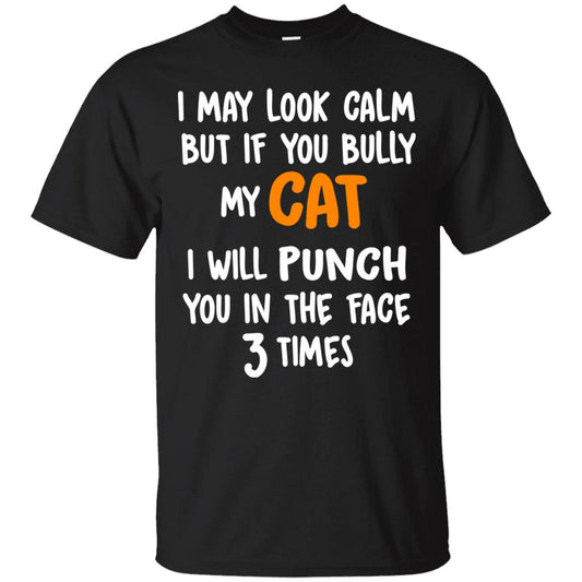 Cat Shirt - Don't Bully My Cat