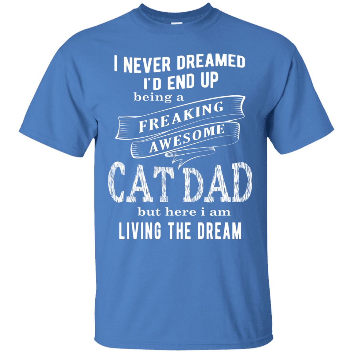 Cat Shirt - Freaking Awesome Cat Dad