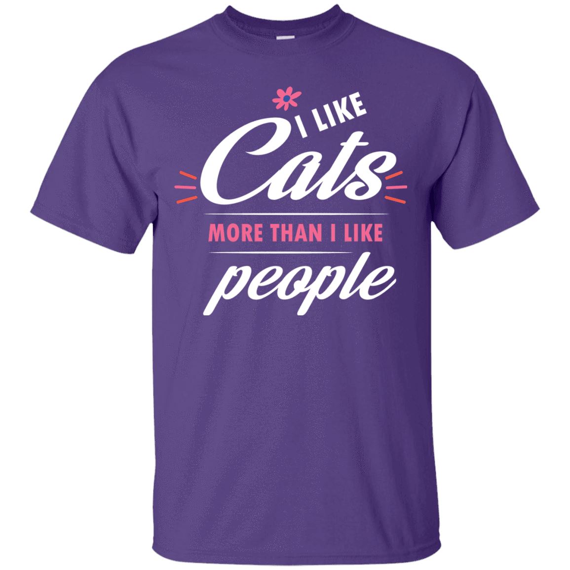 Cat Shirt - I Like Cats More Than People