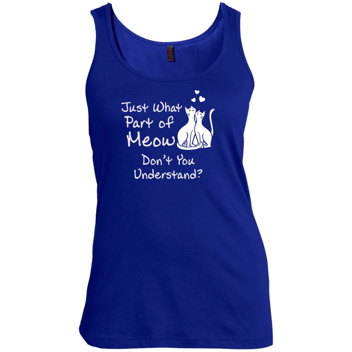 Cat Tee - Just Which Part Of Meow Don't You Understand? - CatsForLife