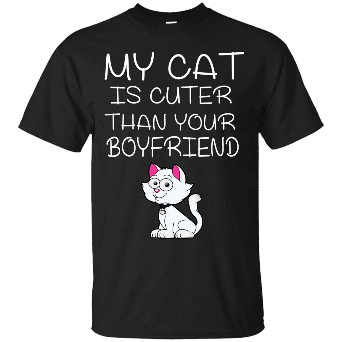 Cat Tee - My Cat Is Cuter Than Your Boyfriend - CatsForLife