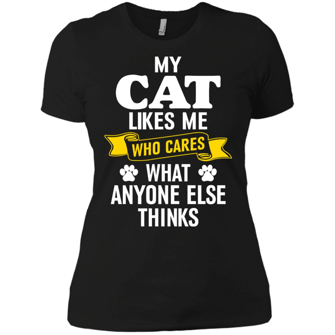 Cat Tee - My Cat Likes Me, Who Cares What Anyone Else Think - CatsForLife