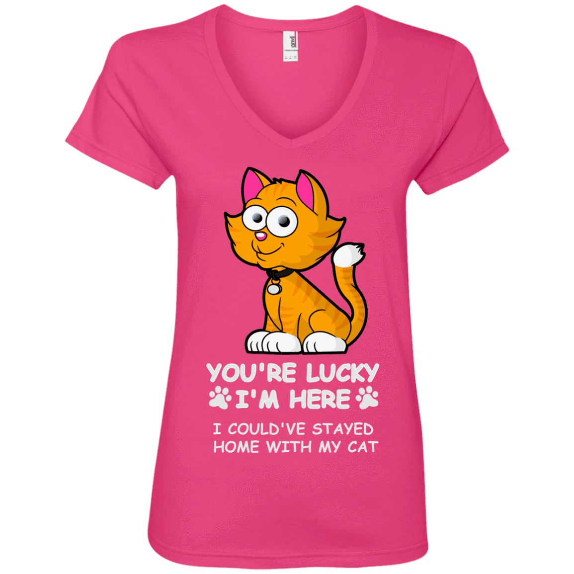 Cat Tee - You're Lucky I'm Here, I Could Have Stay Home With My Cat - CatsForLife